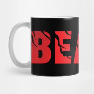 Release the beast within! Mug